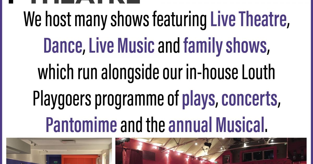 Things to do in Skegness Visit Louth Riverhead Theatre