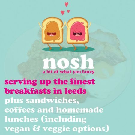 Things to do in Leeds visit Nosh Leeds