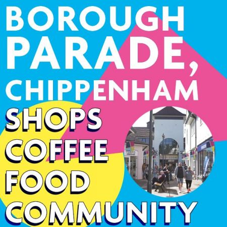 Things to do in Chippenham visit Borough Parade